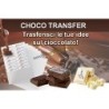 FOGLI TRASFERIBILI / CHOCOTRANSFER / CHOCO STRATO - FORMATO A4 - PER